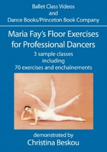 Maria Fay's Floor Exercises for Professional Dancers